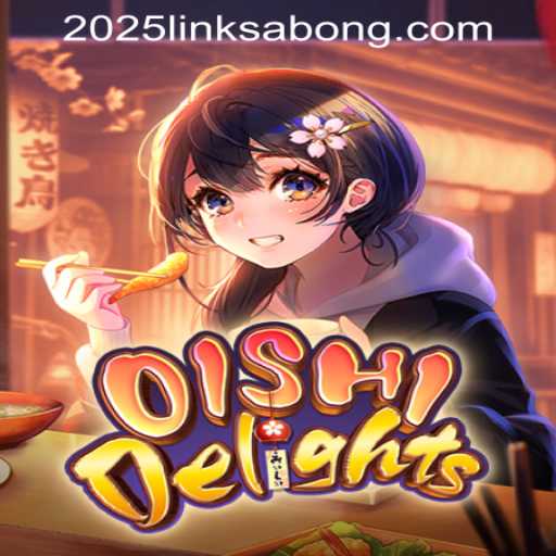 OishiDelights: A Culinary Adventure in Gaming